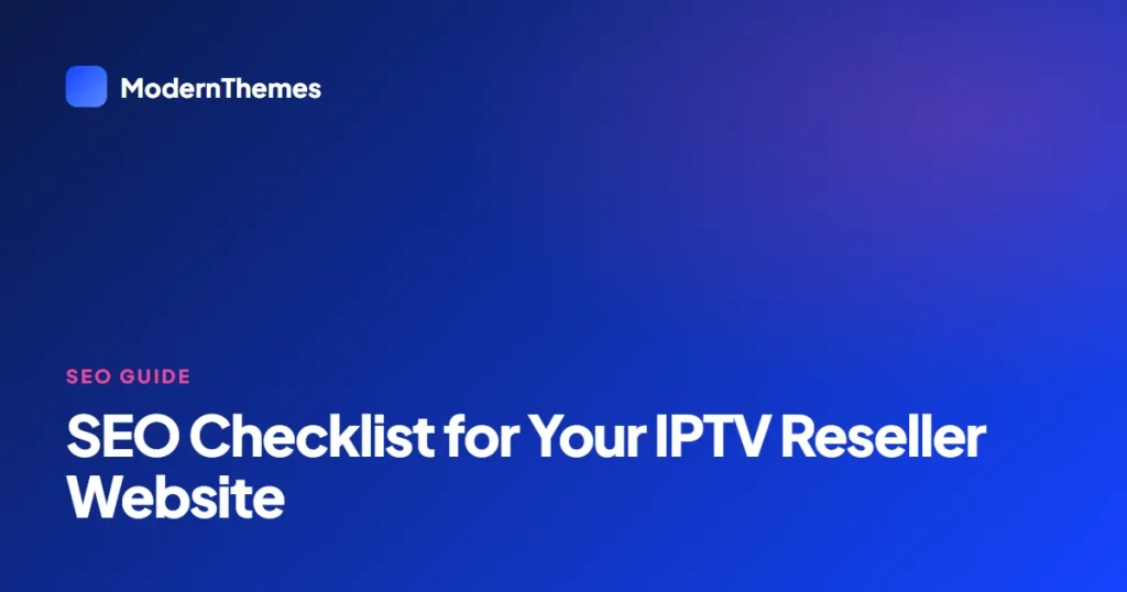 SEO checklist for an IPTV reseller website